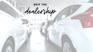 skip the dealership